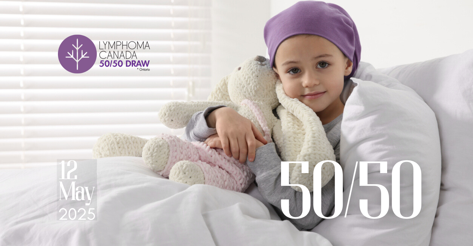 Lymphoma Canada’s 50/50 Raffle 2025